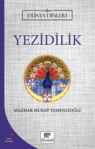 Yezidilik - Dünya Dinleri kapağı