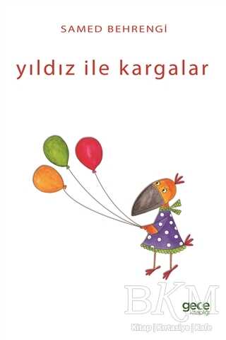 Yıldız ile Kargalar