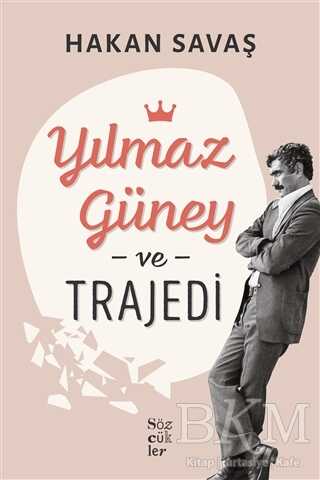 Yılmaz Güney ve Trajedi kapağı