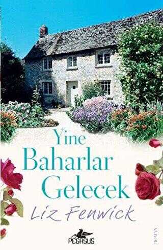 YİNE BAHARLAR GELECEK