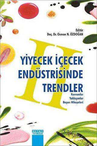 Yiyecek İçecek Endüstrisinde Trendler 2