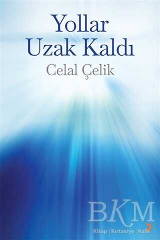 Yollar Uzak Kaldı kapağı