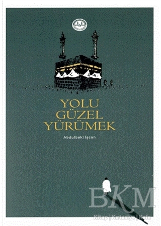 Yolu Güzel Yürümek kapağı