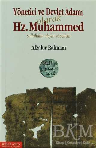 Yönetici ve Devlet Adamı Olarak Hz. Muhammed