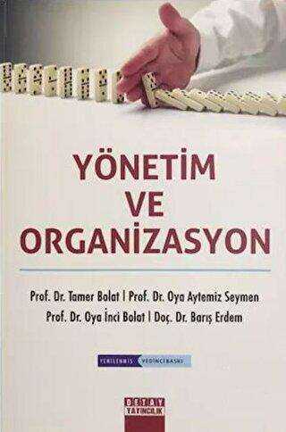 Yönetim ve Organizasyon