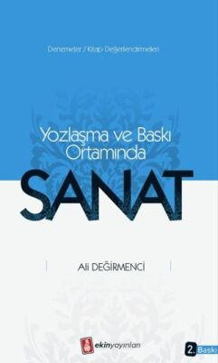 Yozlaşma ve Baskı Ortamında Sanat