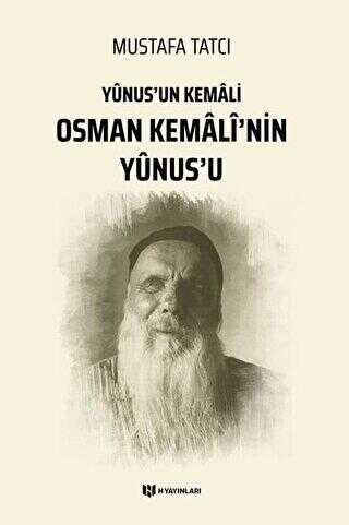 Yunus`un Kemali Osman Kemali’nin Yunus’u kapağı