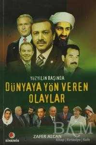 Yüzyılın Başında Dünyaya Yön Veren Olaylar