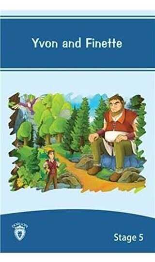 Yvon and Finette İngilizce Hikayeler Stage 5