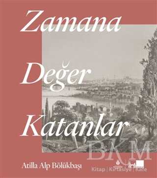 Zamana Değer Katanlar kapağı