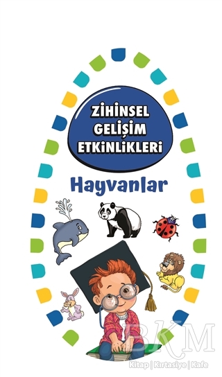 Zihinsel Gelişim Etkinlikleri - Hayvanlar kapağı