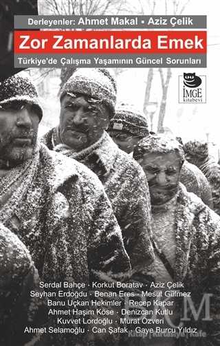 Zor Zamanlarda Emek