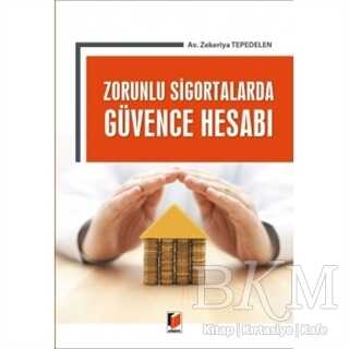 Zorunlu Sigortalarda Güvence Hesabı